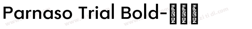Parnaso Trial Bold字体转换